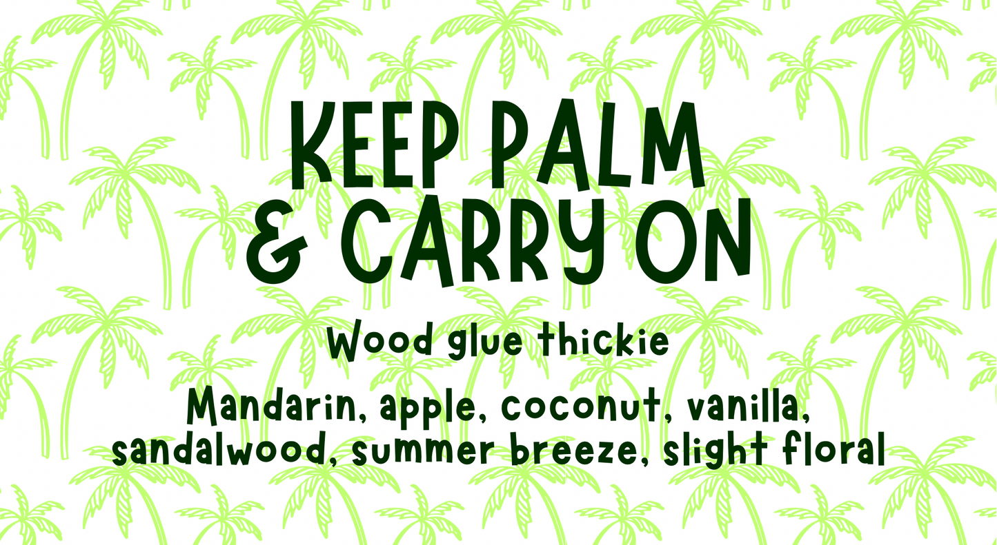 Keep Palm & Carry On