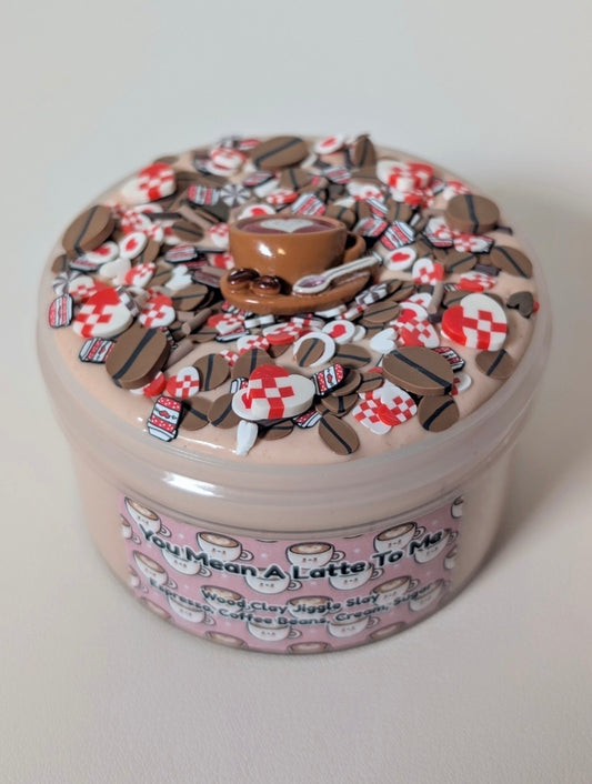 You Mean A Latte To Me