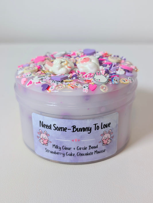 Need Some-Bunny To Love