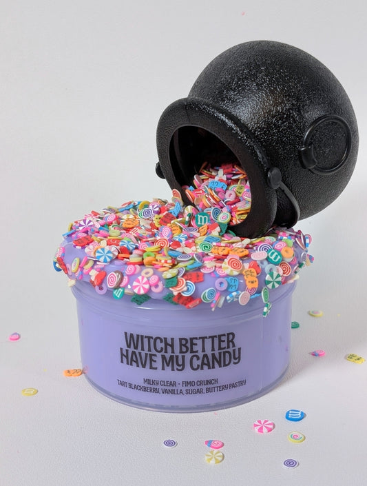 Witch Better Have My Candy